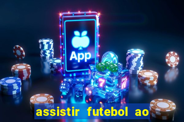 assistir futebol ao vivo futemax real madrid